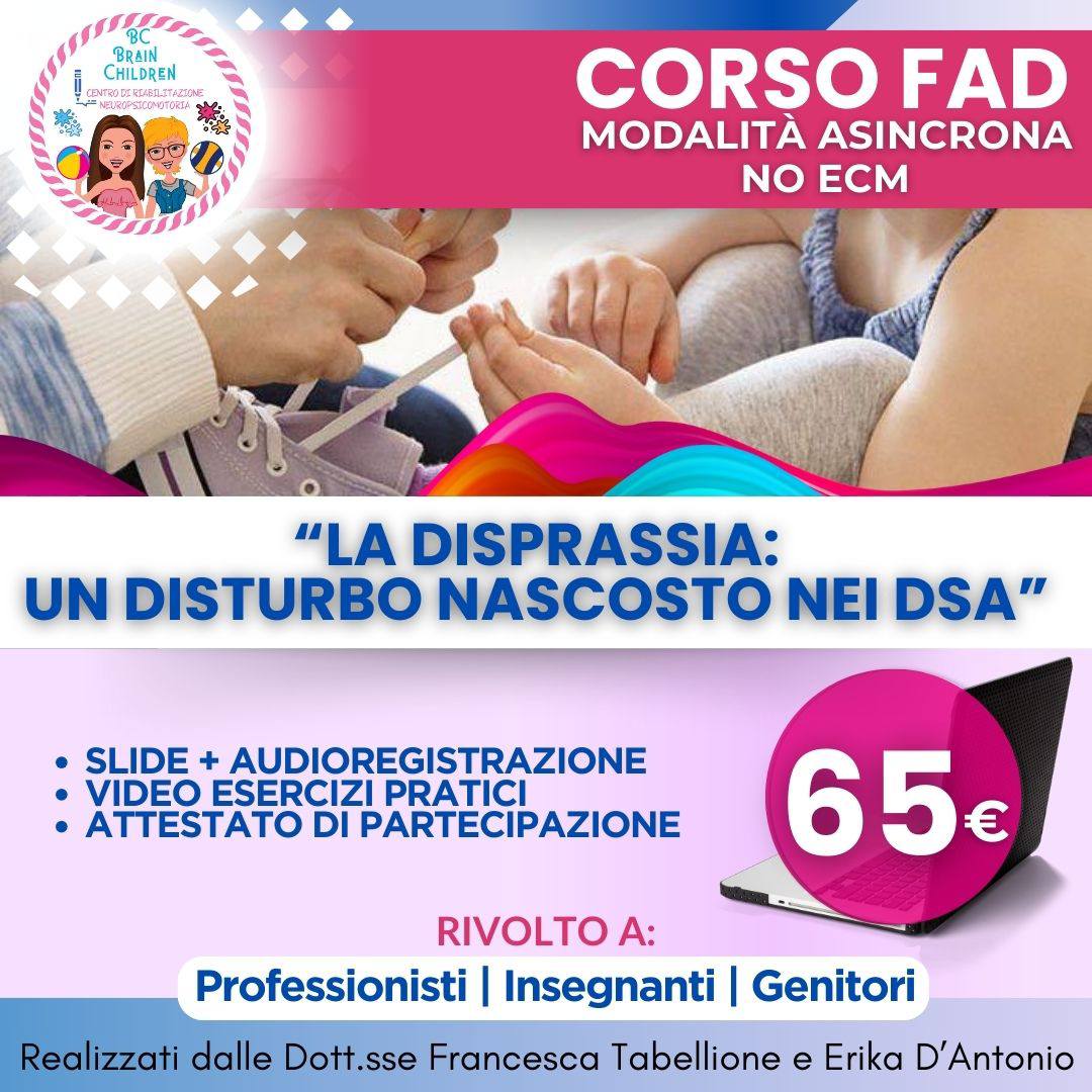 Corso FAD - NO ECM - "La disprassia: un disturbo nascosto nei DSA