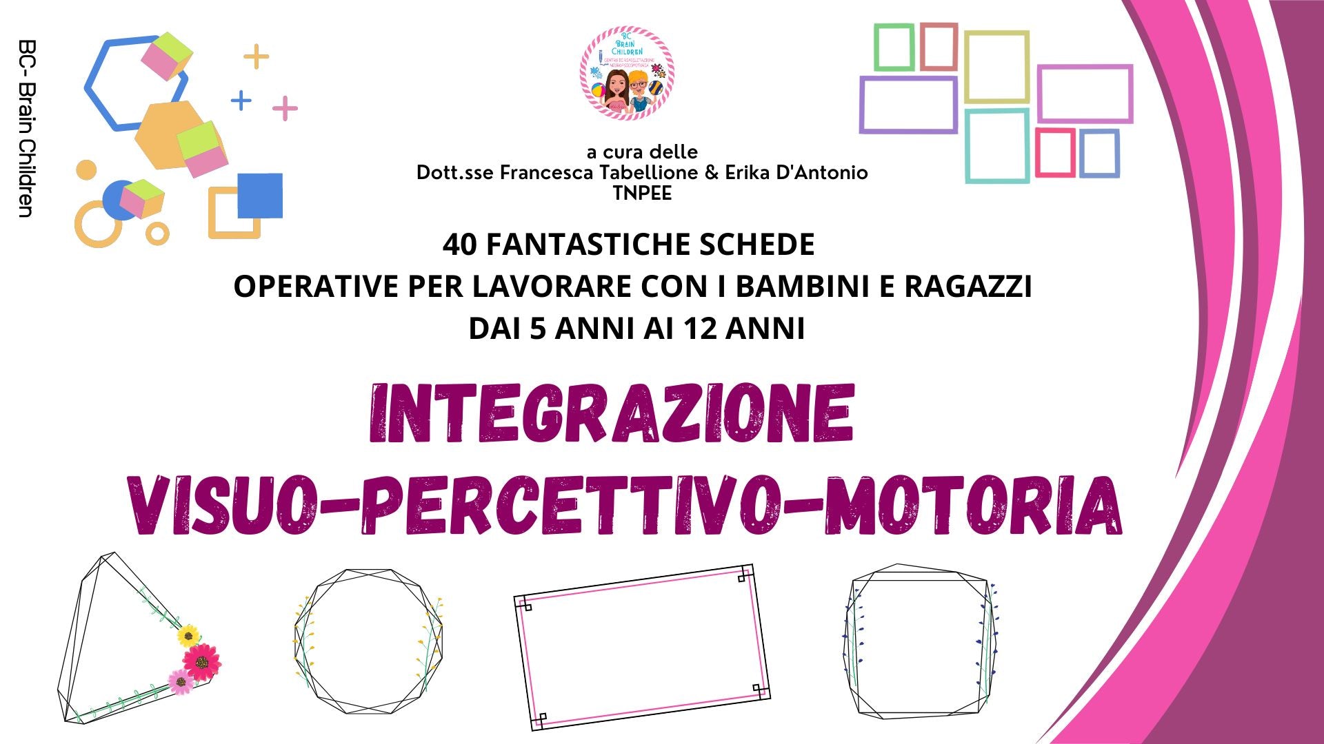 PACCHETTO pdf PER LAVORARE NELL'AREA VISUO-SPAZIALE