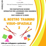 IL NOSTRO TRAINING VISUO-SPAZIALE STAMPATO
