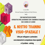 IL NOSTRO TRAINING VISUO-SPAZIALE STAMPATO