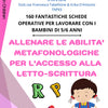 ALLENARE LE ABILITA' METAFONOLOGICHE PER L'ACCESSO ALLA LETTO-SCRITTURA STAMPATO
