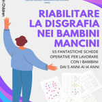 RIABILITARE LA DISGRAFIA NEI BAMBINI MANCINI STAMPATO