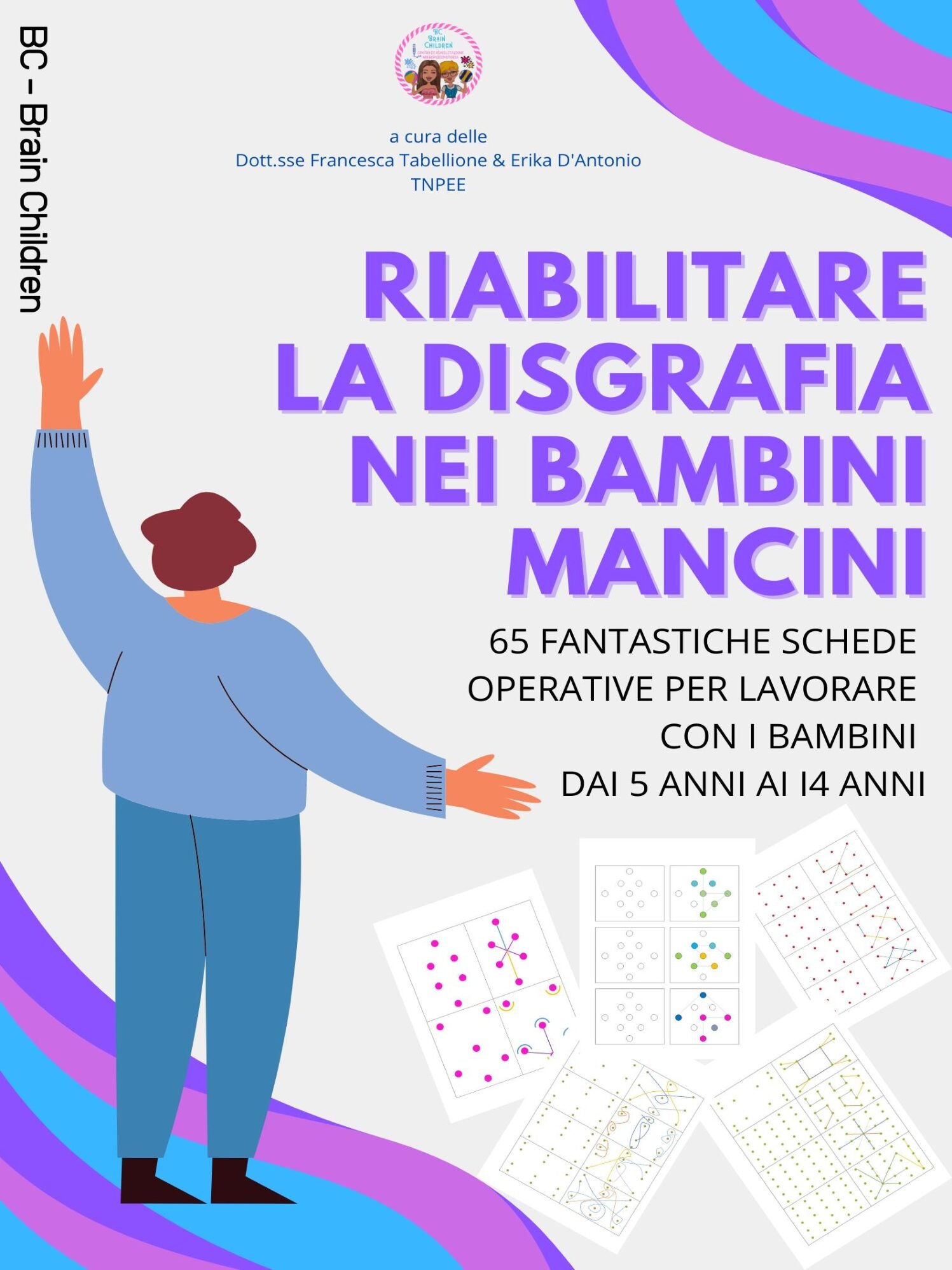 RIABILITARE LA DISGRAFIA NEI BAMBINI MANCINI PDF