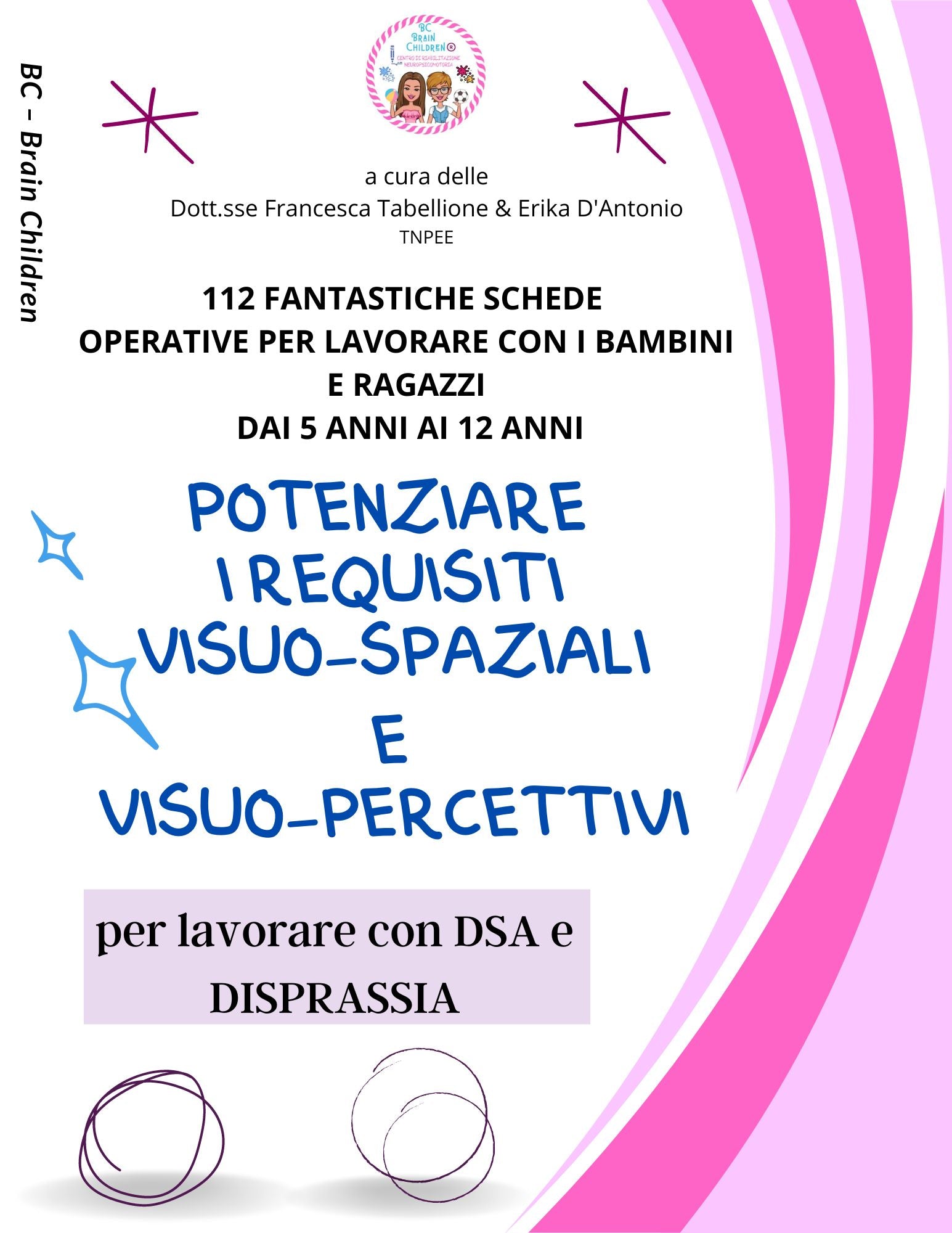 POTENZIARE I REQUISTI VISUO-SPAZIALI E VISUO-PERCETTIVI PDF