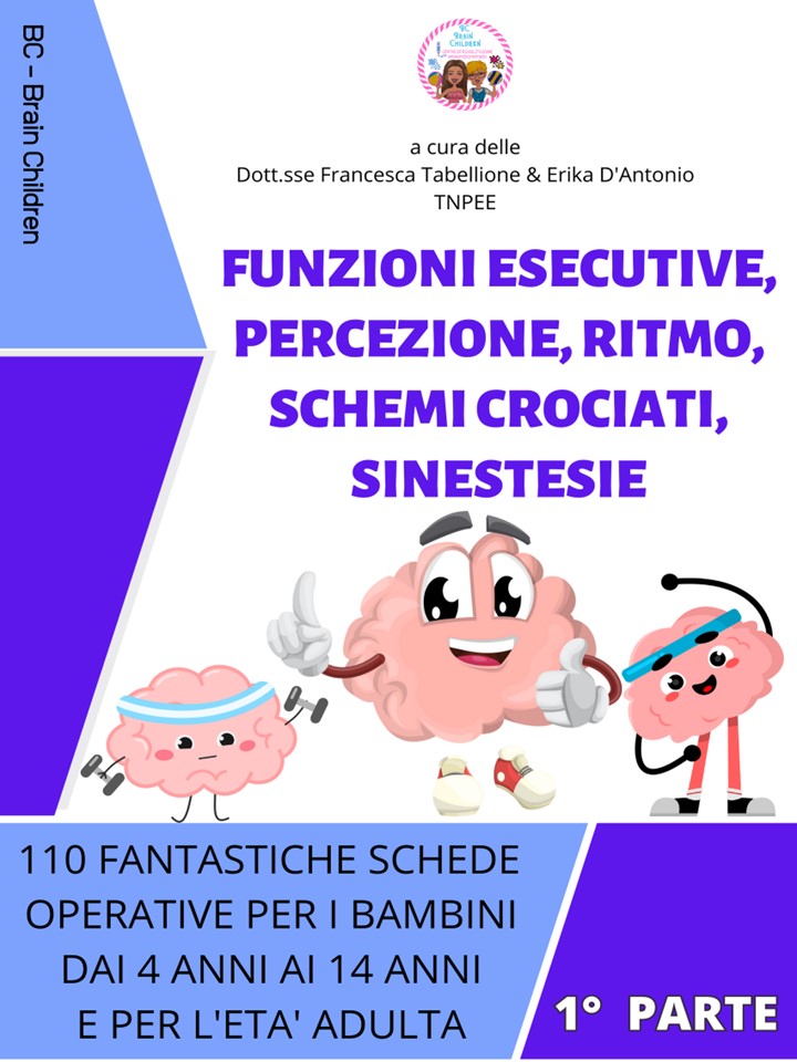 FUNZIONI ESECUTIVE, PERCEZIONE, RITMO, SCHEMI CROCIATI, SINESTESIE STAMPATO