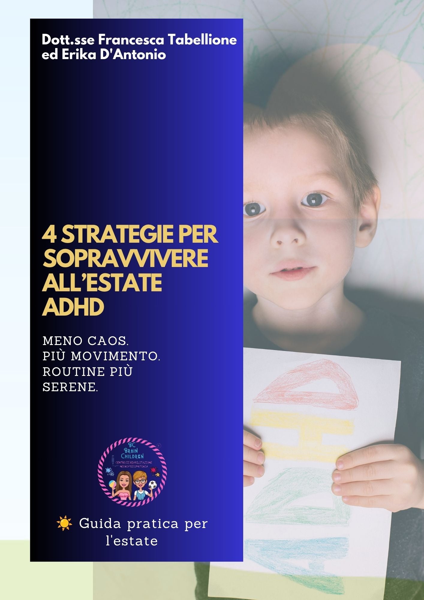 4 Strategie per Sopravvivere all’Estate ADHD
