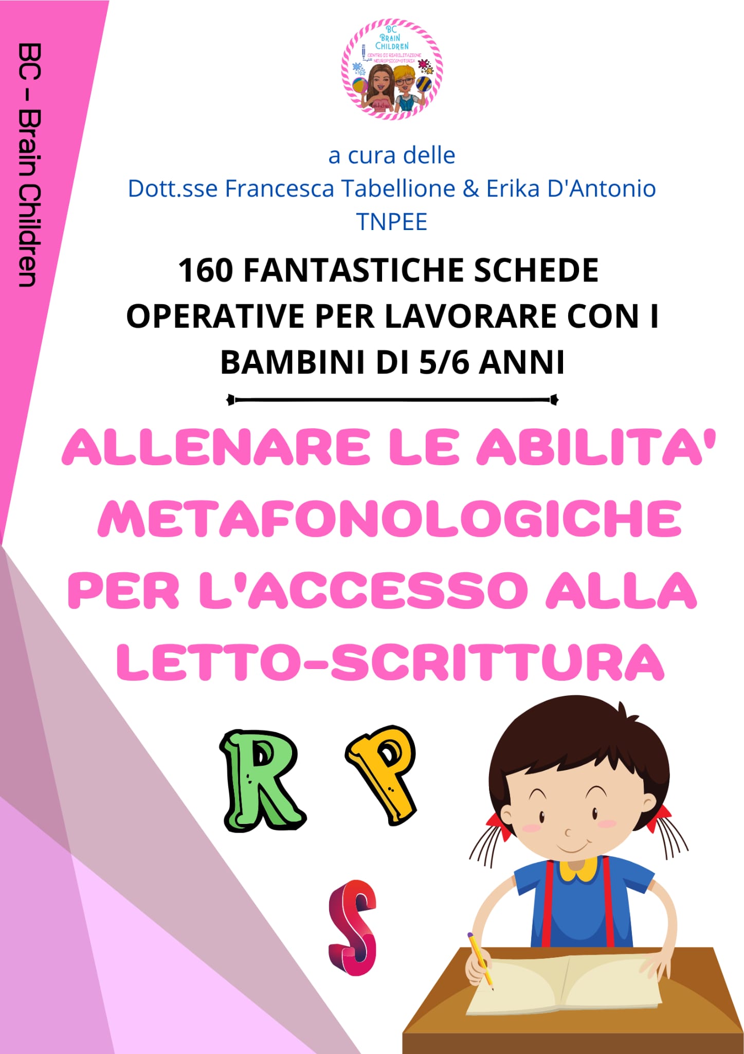 ALLENARE LE ABILITA' METAFONOLOGICHE PER L'ACCESSO ALLA LETTO-SCRITTURA PDF+STAMPATO