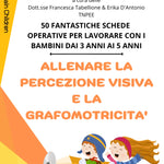 ALLENARE LA PERCEZIONE VISIVA E LA GRAFOMOTRICITA' PDF+STAMPATO
