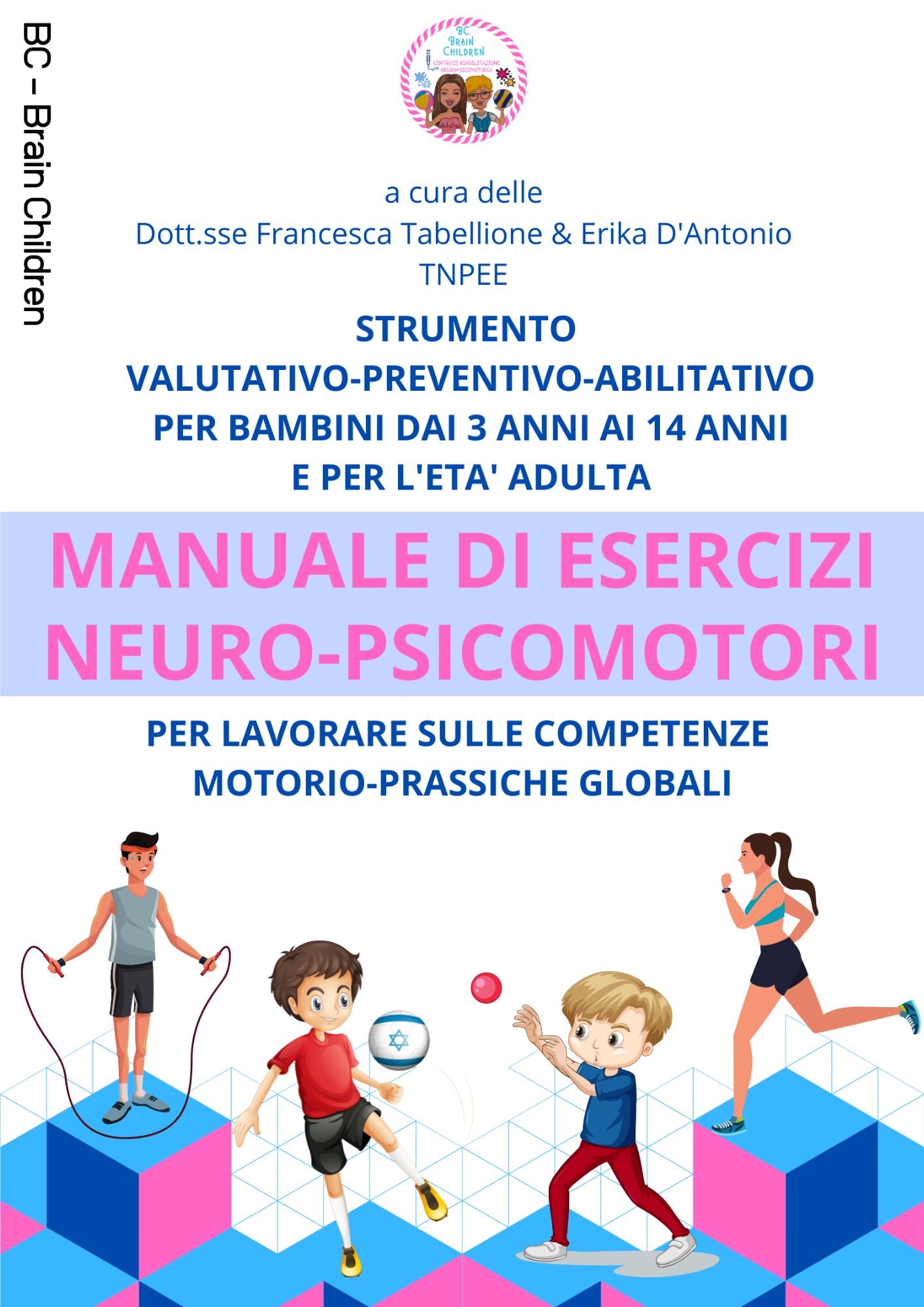 MANUALE DI ESERCIZI NEUROPSICOMOTORI PDF+STAMPATO