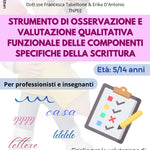 STRUMENTI DI OSSERVAZIONE E VALUTAZIONE QUALITATIVA FUNZIONALE DELLE COMPONENTI SPECIFICHE DELLA SCRITTURA PDF+STAMPATO