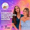 CORSO ONLINE SINCRONO CORPO IN MOVIMENTO, MENTE IN AZIONE 17 OTTOBRE CONFERMATA
