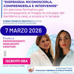 CORSO ONLINE SINCRONO "DISPRASSIA: RICONOSCERLA, COMPRENDERLA E INTERVENIRE"