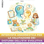 Intervista anamnestica per la valutazione dei disturbi dell'età evolutiva STAMPATO