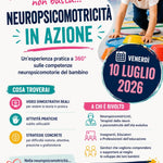corso “Neuropsicomotricità in Azione” 10 luglio dalle 14:00-18:00