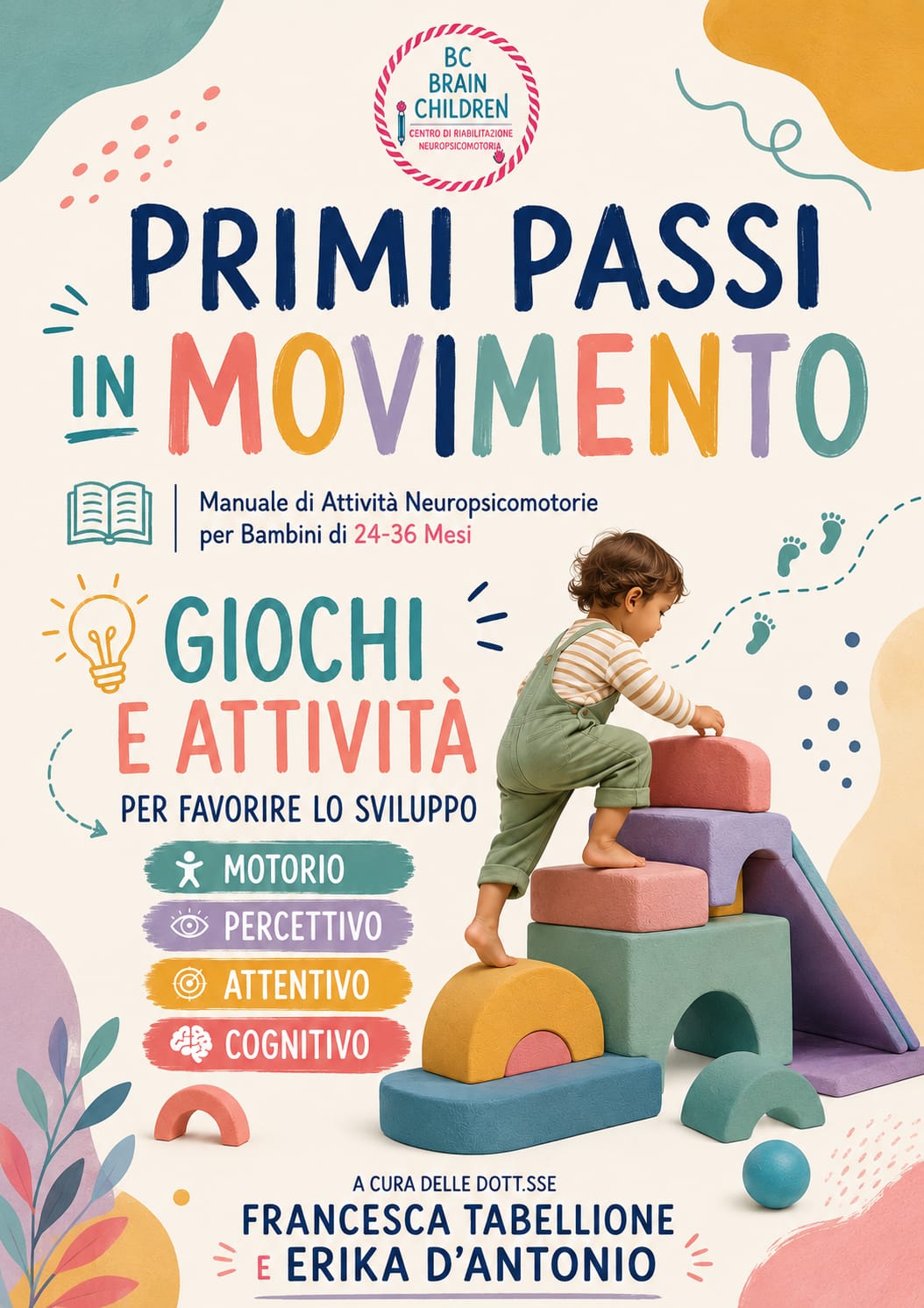 PRIMI PASSI IN MOVIMENTO (PREVENDITA PROMOZIONALE IN PDF) consegna 15 luglio 2026